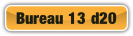 Bureau 13 d20.