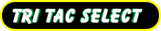 Tri Tac Select
